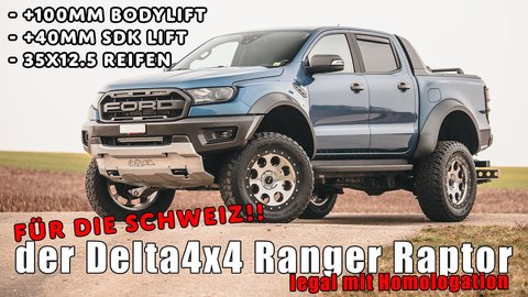 +14cm Höher! Der Delta4x4 Ranger Raptor für die Schweiz! (BQ).jpg