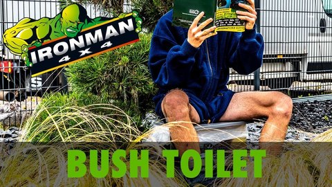 UNLIMITED FRREDOM, GO - EVERYWHERE YOU WANT! THE IRONMAN 4x4 BUSH TOILET (BQ).jpg