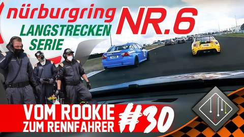 Nürburgring Langstrecken Serie _ Rennen 6 _ Vom Rookie zum Rennfahrer #30 (BQ).jpg