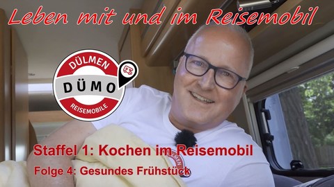 Dümo Lifestyle - Kochen im Reisemobil - Das gesunde Frühstück - Staffel 1 Folge 4 (BQ).jpg