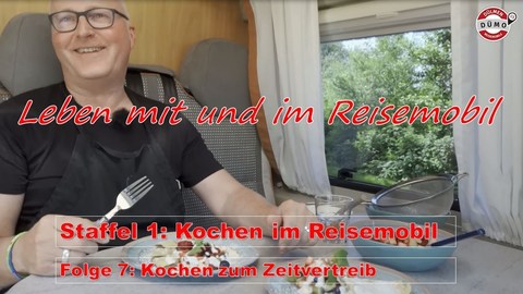 Dümo Lifestyle - Kochen im Reisemobil - Kochen zum Zeitvertreib- Staffel 1 Folge 7 (BQ).jpg