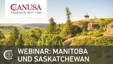 Manitoba & Saskatchewan-Reisevortrag vom 20.01.2022 _ CANUSA (BQ).jpg