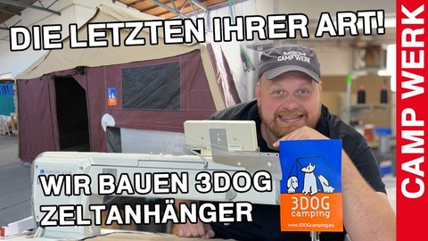 3DOG Teil 2 _ Die letzten Zeltanhänger ihrer Art! _ Zeltanhänger _ Faltcaravan _ CAMPWERK _ 3 DOG (BQ).jpg