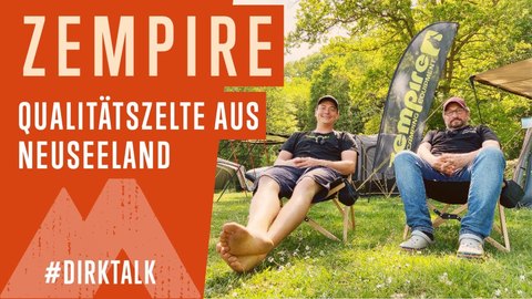 #DirkTalk _ ZEMPIRE - IM GESPRÄCH MIT DEM NEUSEELÄNDISCHEN ZELTHERSTELLER (BQ).jpg