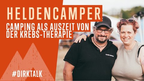 #DirkTalk mit Andrea Voß vom _Projekt Heldencamper_ - Camping als Therapie Auszeit (BQ).jpg