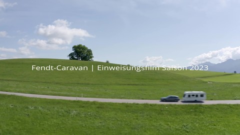 01 - Fendt-Caravan Einweisungsvideos komplett - ab Saison 2023 - reisemobil - wohnmobil - wohnwagen - camping.jpg